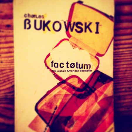 Charles Bukowski's Factotum