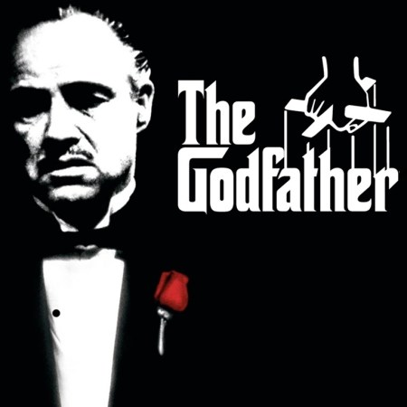 The Godfather - I'm gonna make him an offer he can't refuse