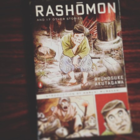 Rashōmon and 17 Other Stories - Ryūnosuke Akutagawa