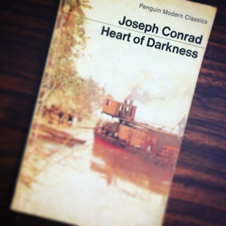 Heart of Darkness by Joseph Conrad