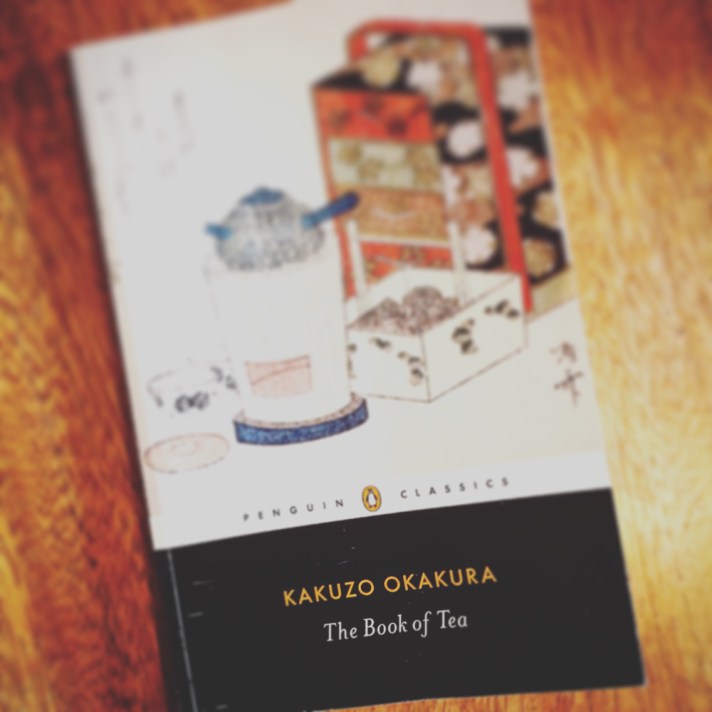 The Books of Tea - Kakuzo Okakura