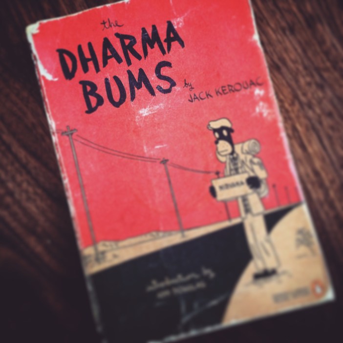 The Dharma Bums by Jack Kerouac