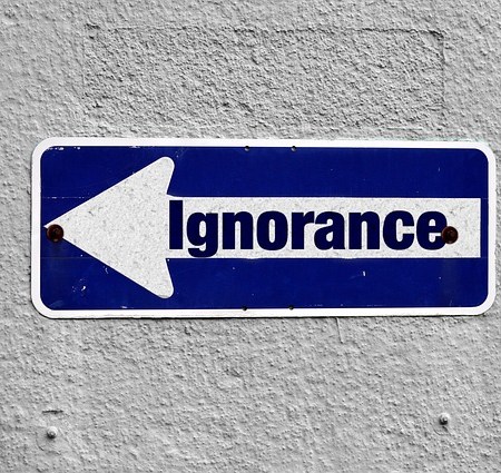 Ignorance