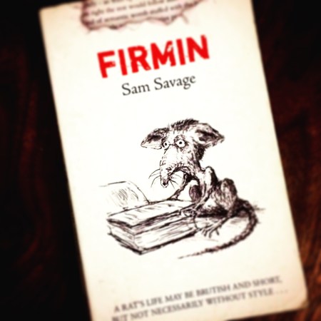 Firmin by Sam Savage