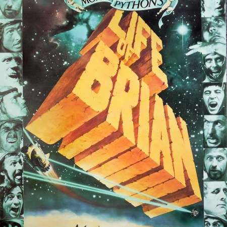 Monty Python's Life of Brian.