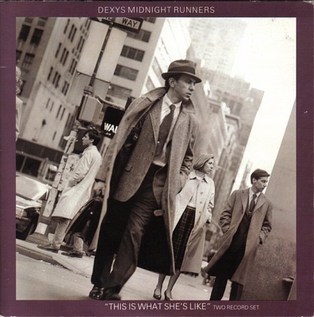This Is What She's Like single by Dexy's Midnight Runners