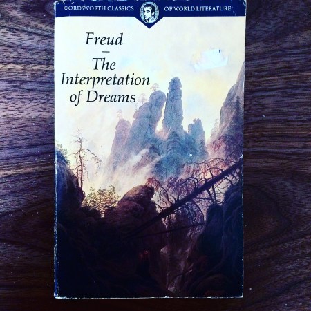 The Interpretation of Dreams by Sigmund Freud