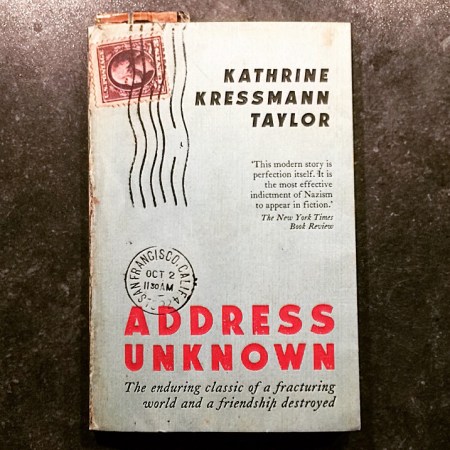 Address Unknown by Kathrine Kressman Taylor