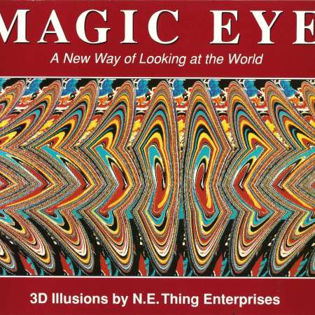 Magic Eye: A New Way of Looking at the World