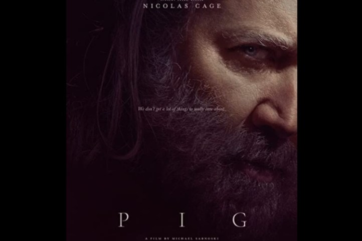 Pig: Nic Cage, a Hoofed Mammal, & One Powerful Film About Loss ...