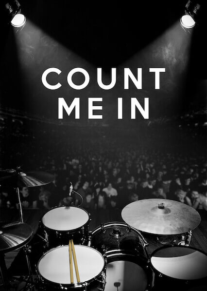 Count Me In the Netflix documentary about drumming