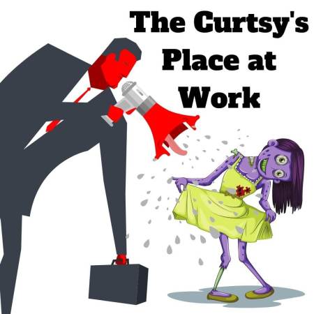 The curtsy in the workplace