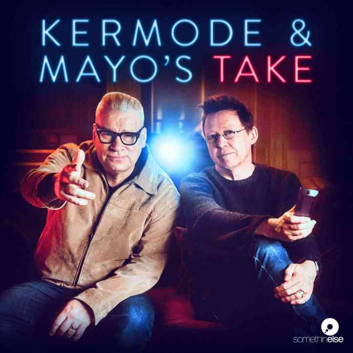 Kermode & Mayo's Take podcast