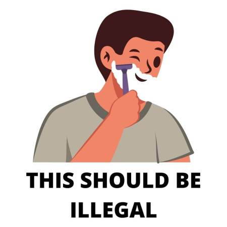 Men shaving should be illegal