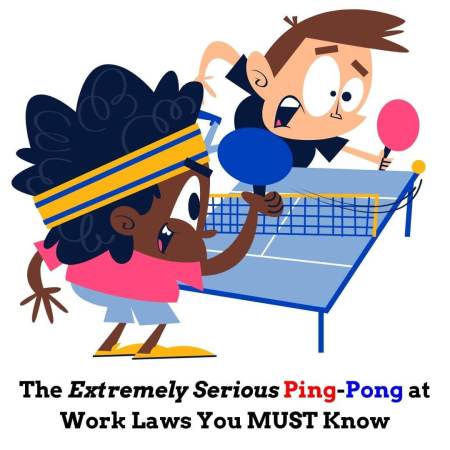Ping-pong at work employment laws