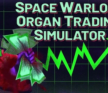 Space Warlord Organ Trading Simulator indie game