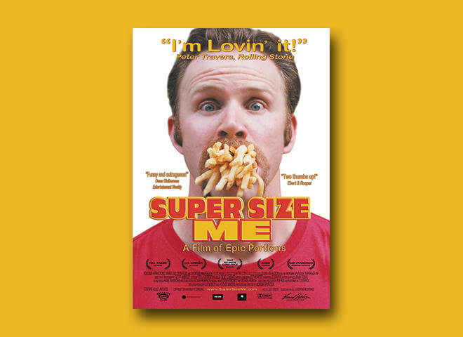 Super Size Me the 2004 documentary