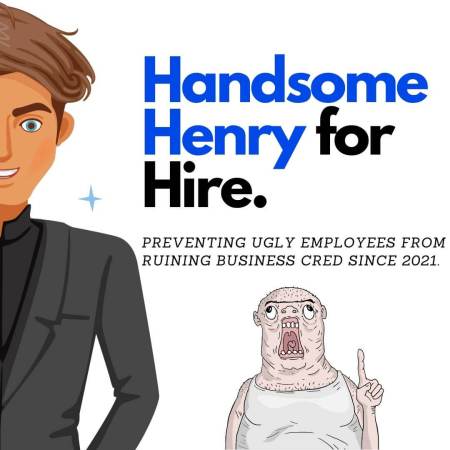 Handsome Henry for Hire