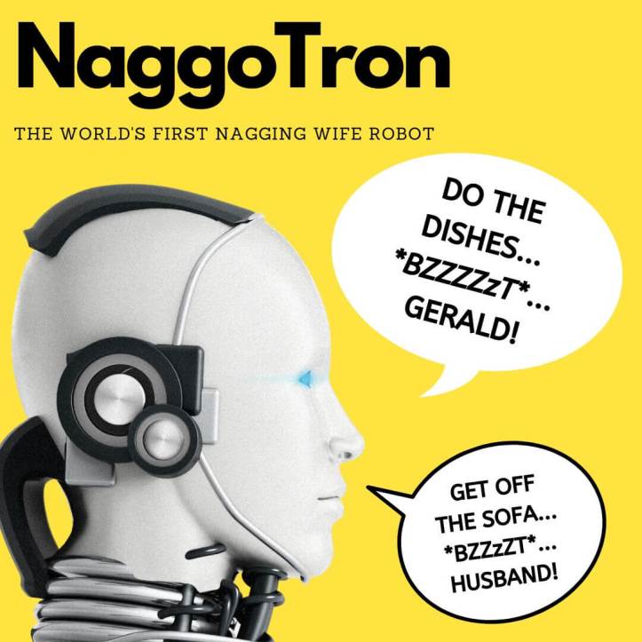 Agony Aunt: “I miss my wife so I built a nagging robot…”