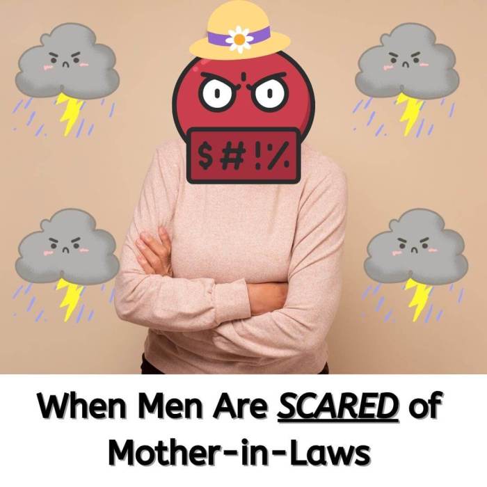 When men are scared of mother-in-laws