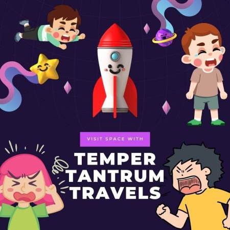 Temper Tantrum Travels for space tourism