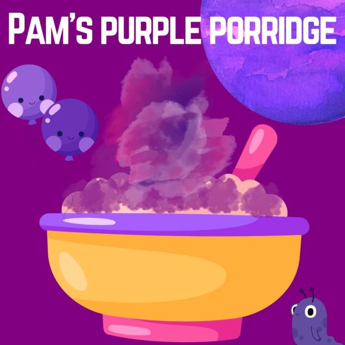 Pam's Purple Porridge