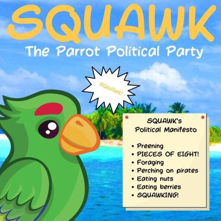 SQUAWK the parrot political party