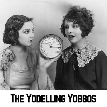 The Yodelling Yobbos