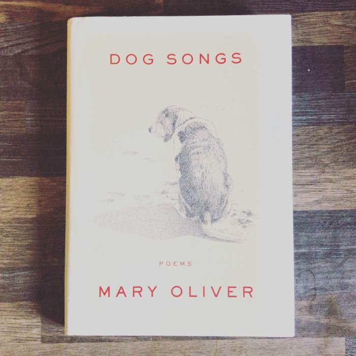 Dog Songs by Mary Oliver