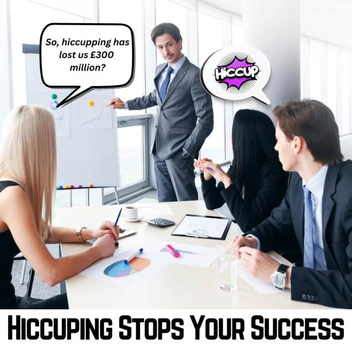 The perils of hiccupping at work