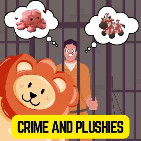 Crime and Plushies the famous book