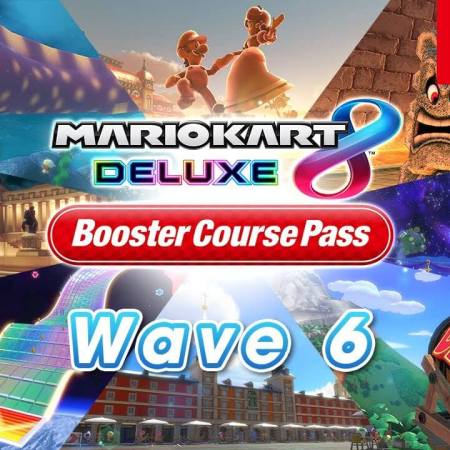 Mario Kart 8 Deluxe Wave 6