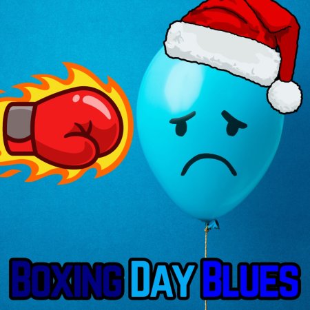 Boxing day blues at Christmas time