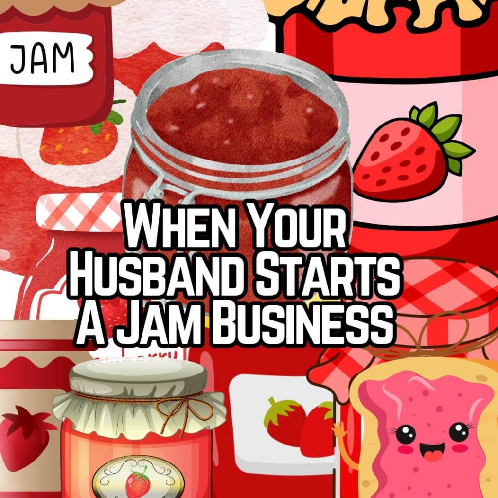 Jam Fortunate Agony Aunt: “HELP! My husband has started a jam business!” 🫙🍓 ...