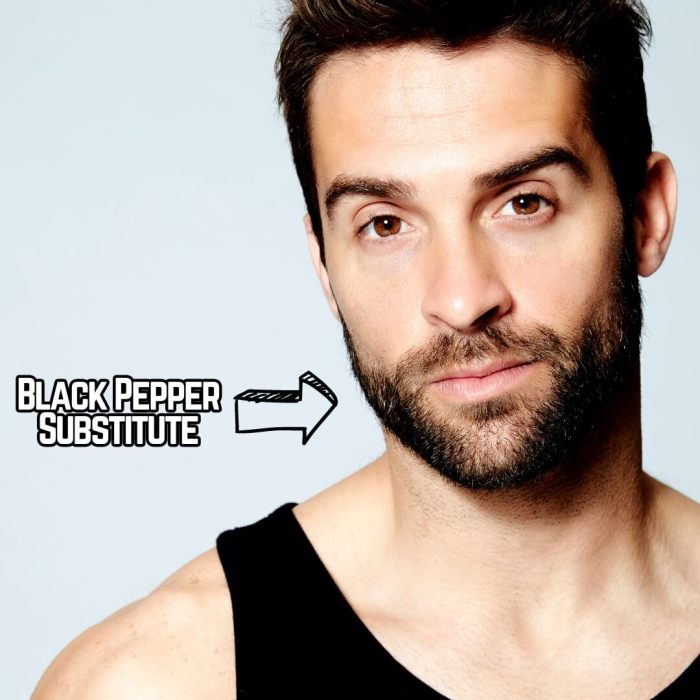 A man with stubble that makes for a black pepper substitute