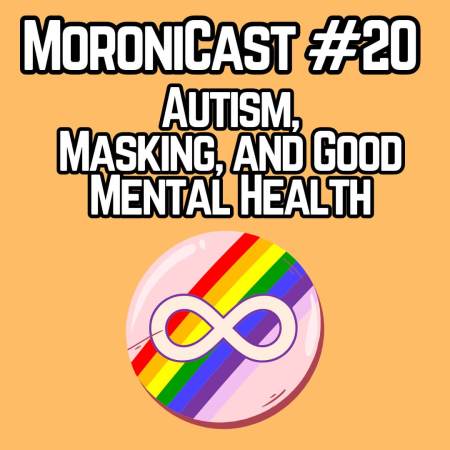Podcast on autism, masking, and mental health