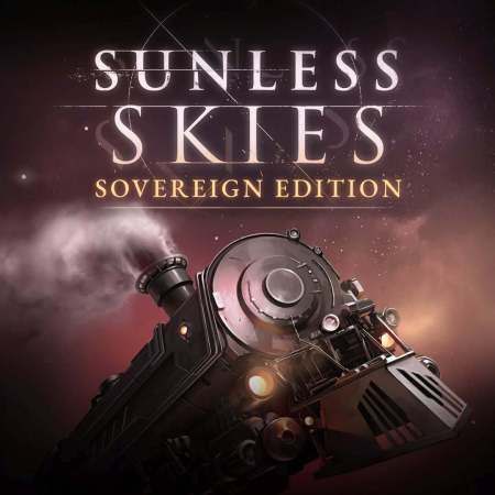 Sunless Skies the Sovereign Edition