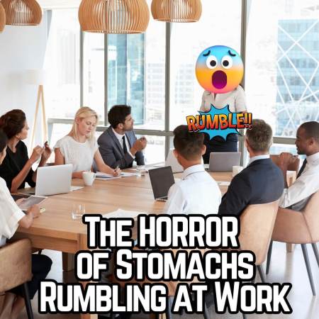 Stomachs rumbling at work during a business meeting