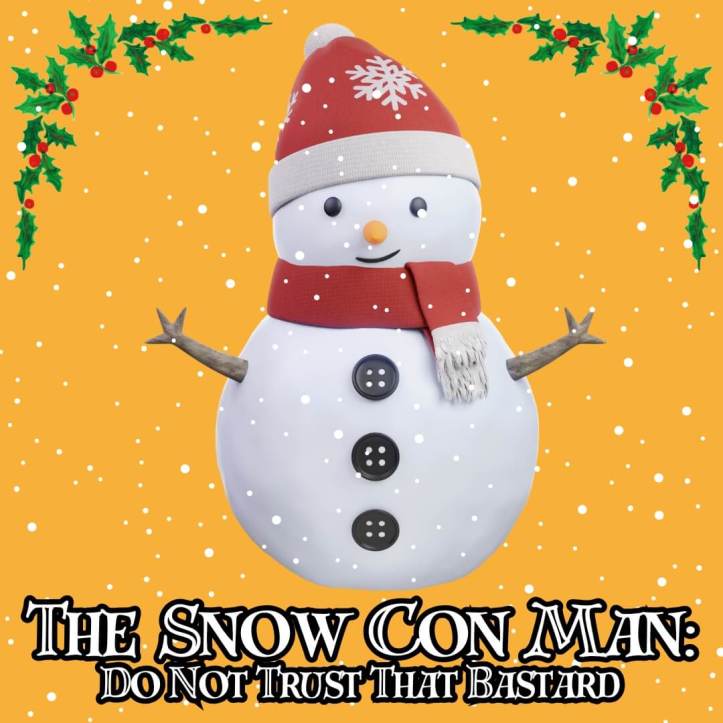 The Snow Con Man book