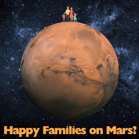 Husband wants family to live on Mars