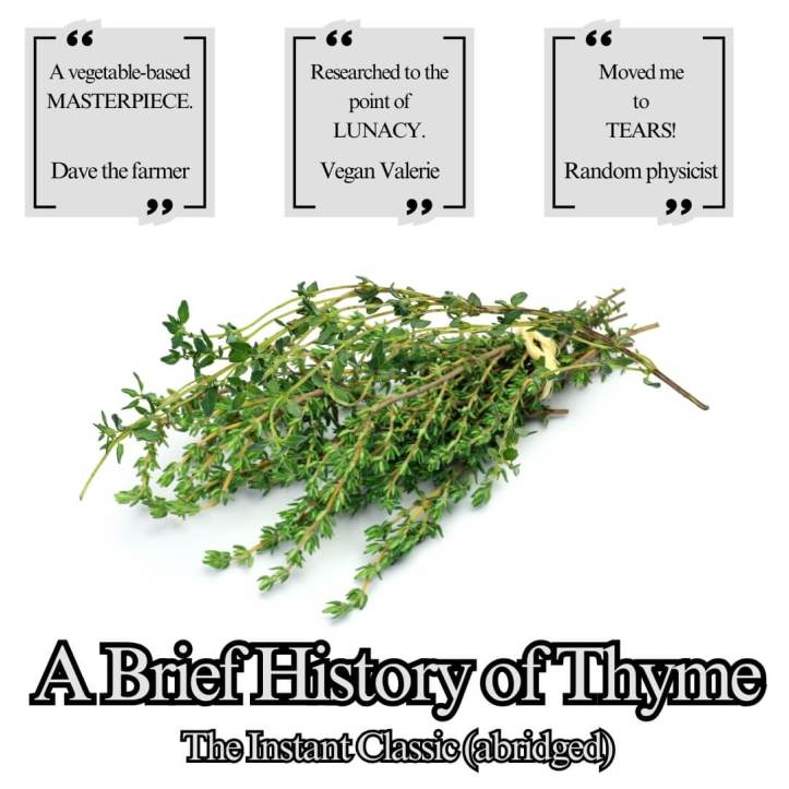 A Brief History of Thyme science book