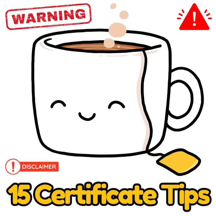 15 Certificate Tips for a nice cup of tea