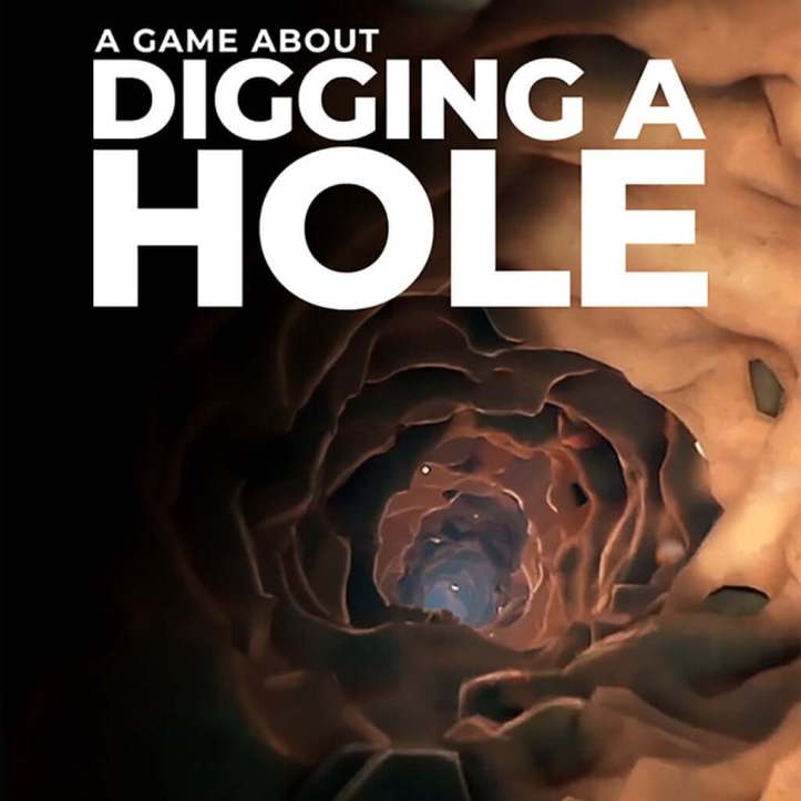 A Game About Digging a Hole