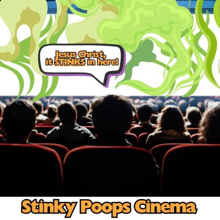 The Stinky Poops Cinema of bad smells