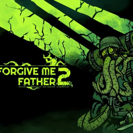 Forgive Me Father 2