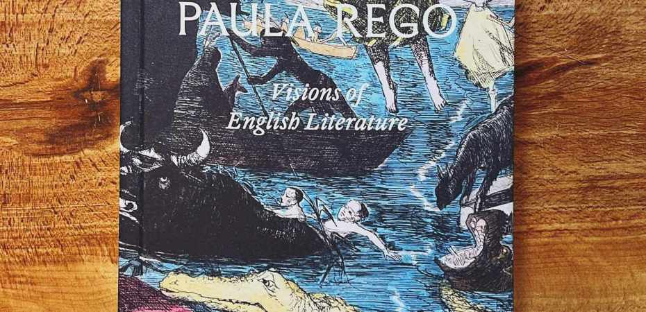 Paula Rego - Visions of English Literature