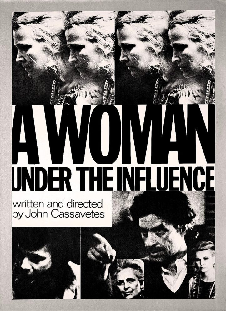 A Woman Under the Influence the John Cassavetes film