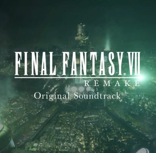 Final Fantasy VII Remake Soundtrack