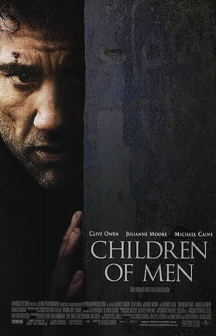 Children of Men the 2006 dystopian film by Alfonso Cuarón