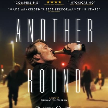 Another Round the 2020 black comedy drama